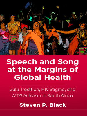 cover image of Speech and Song at the Margins of Global Health